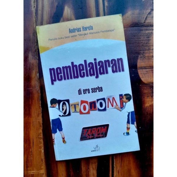 Buku3a PEMBELAJARAN DI ERA SERBA OTONOMI